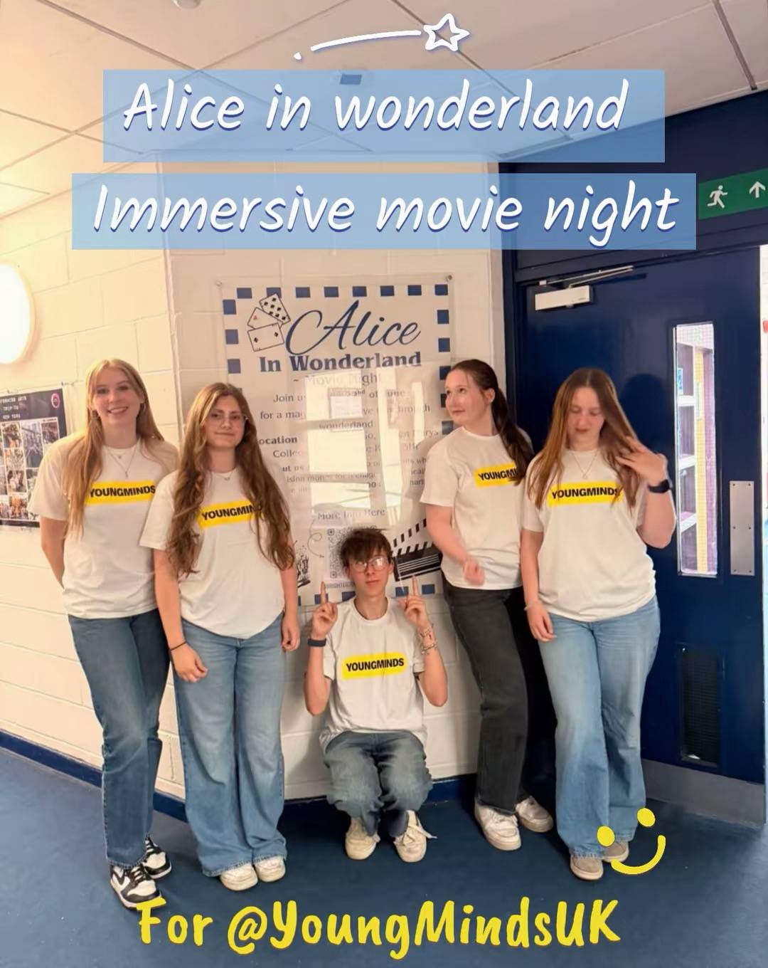 Five students in white 'YoungMinds' shirts pose in a school hallway for an Alice in Wonderland immersive movie night event poster behind them.